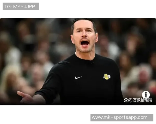 拉拉维亚谈防守挑战雷迪克鼓励我展现强硬风格